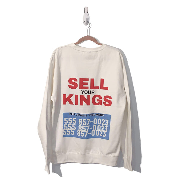 Sell your kings Sweatshirt